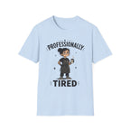CREAVOLTS® Professionally Tired | Funny Tattoo Artist Life Graphic Tee