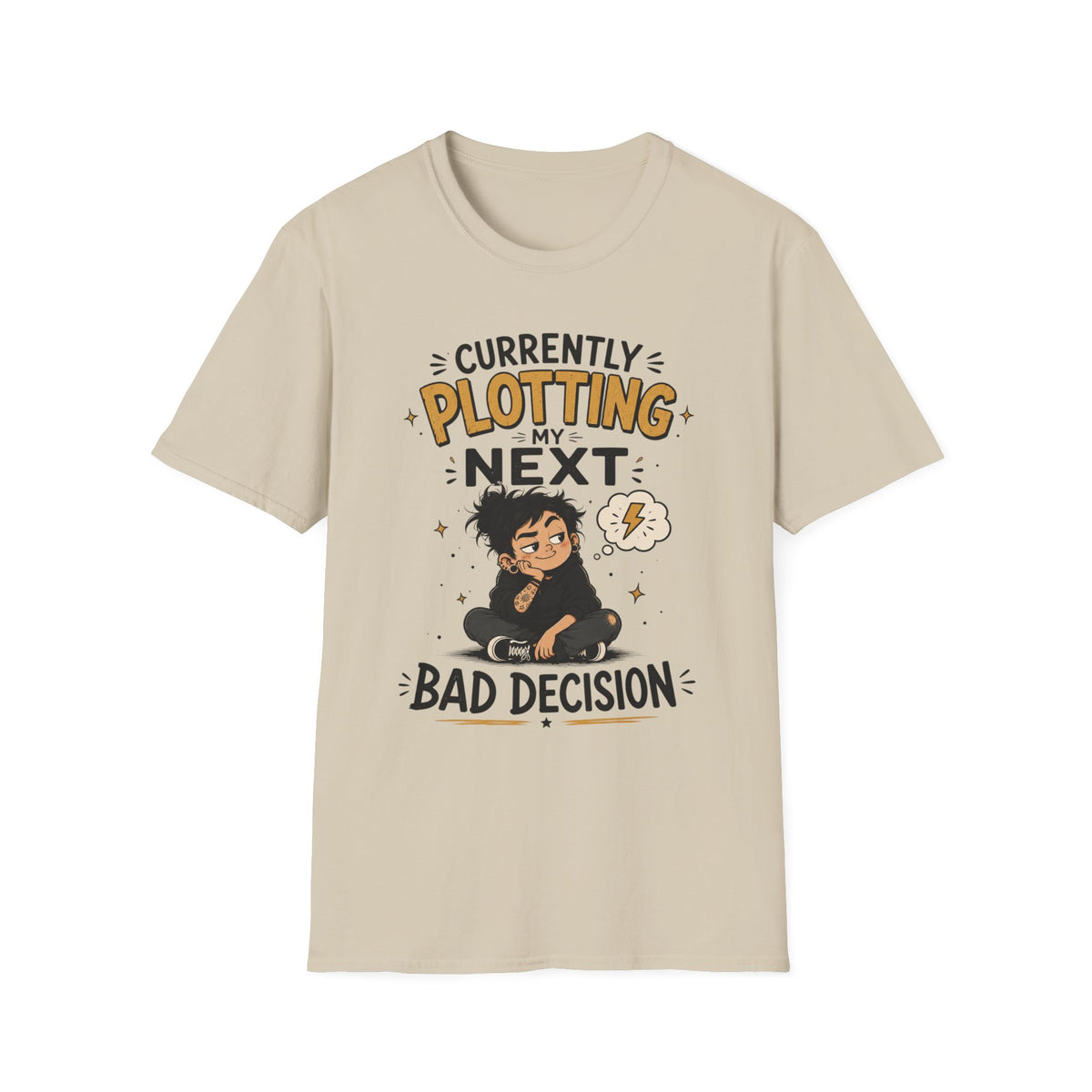 CREAVOLTS® Currently Plotting My Next Bad Decision | Funny Tattoo Artist Humor Graphic Tee