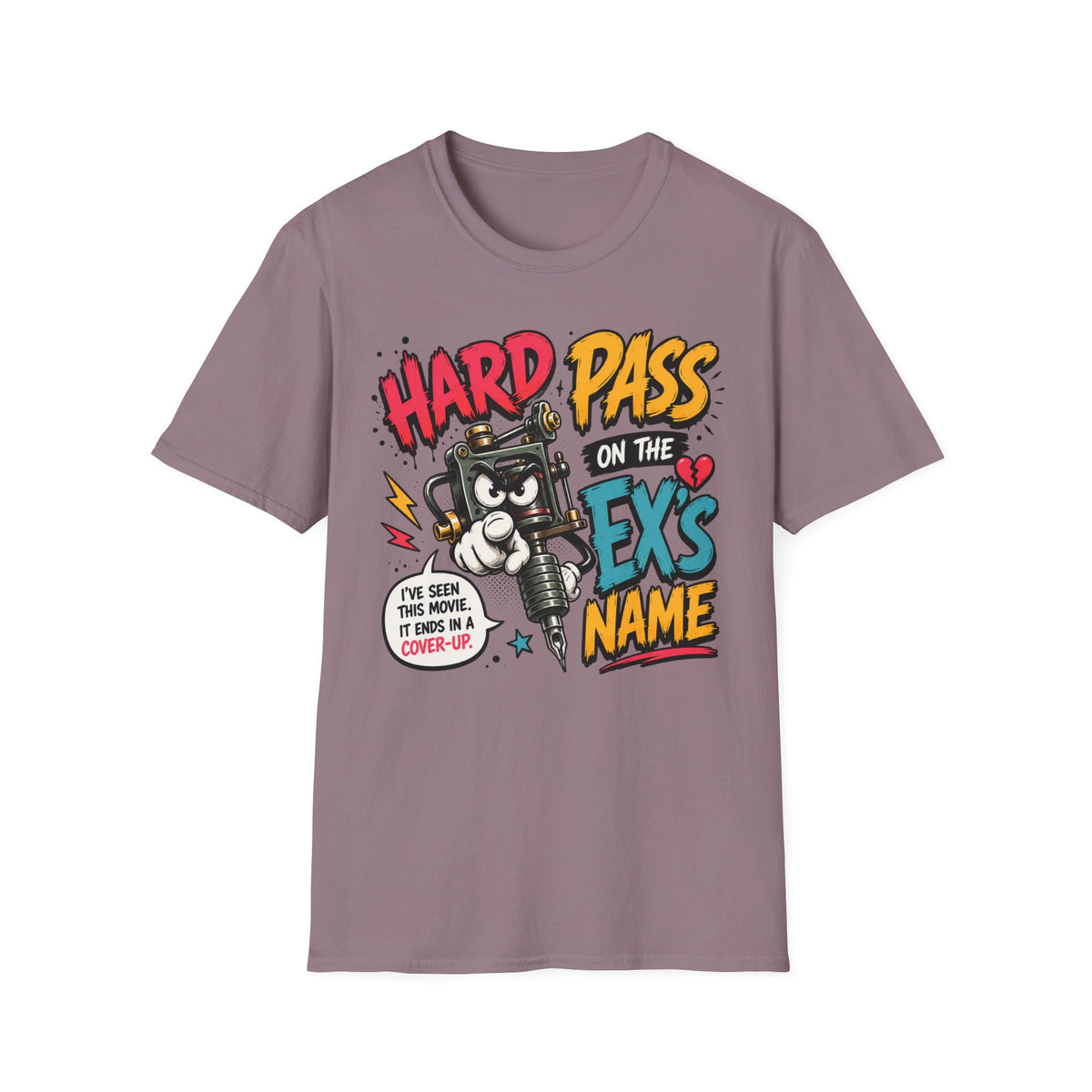 CREAVOLTS® Hard Pass on the Ex's Name | Funny Tattoo Artist Graphic Tee